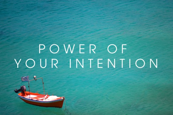 power-of-your-intention-570x380